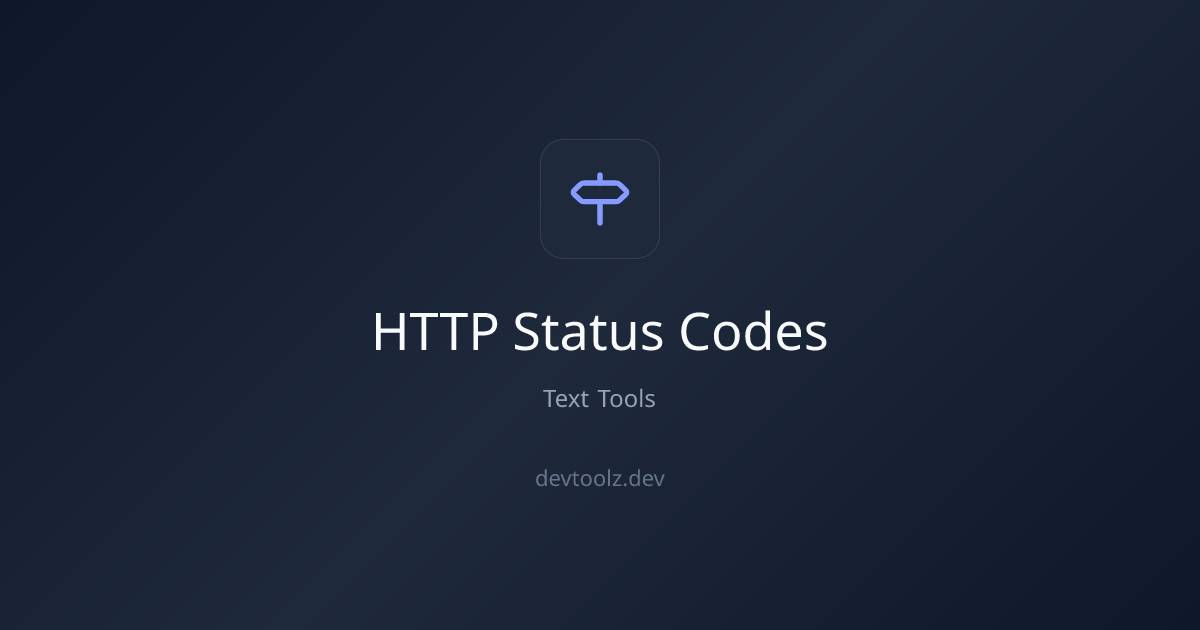 HTTP Status Code Reference — Complete HTTP Status Codes Guide | DevToolbox