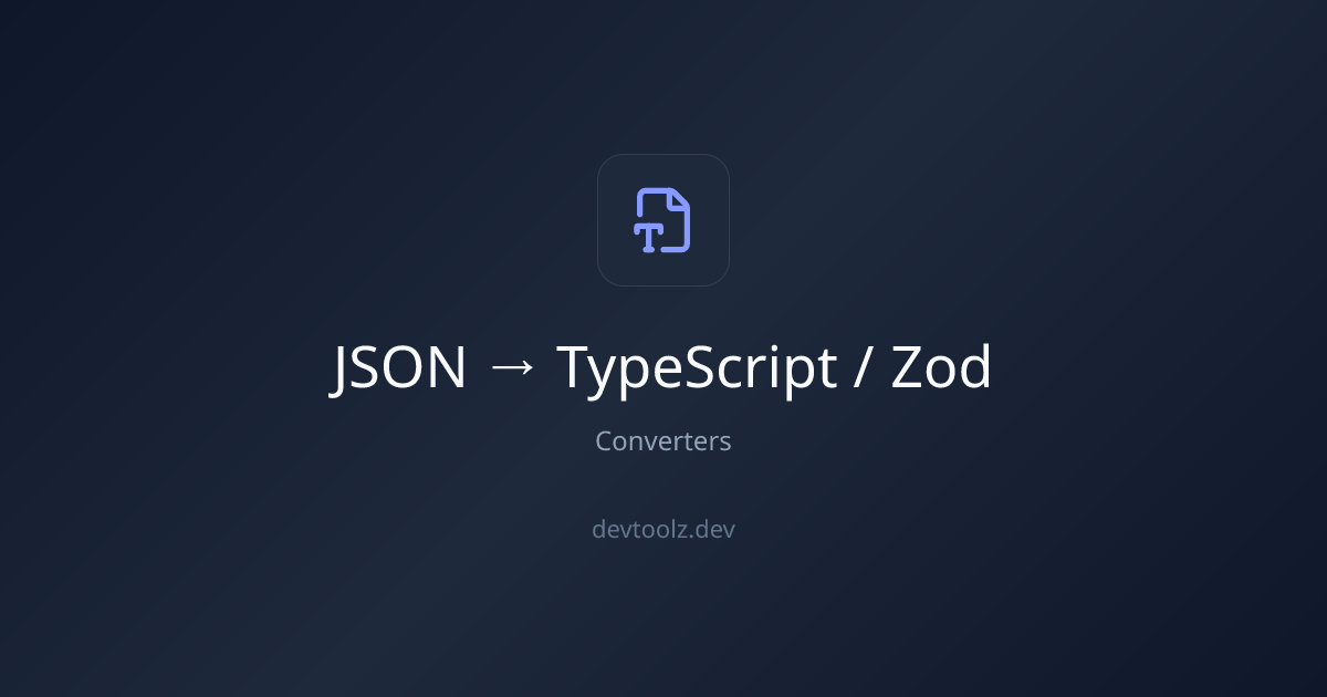 JSON to TypeScript & Zod — Generate Types from JSON Online | DevToolbox